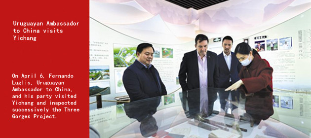 Uruguayan Ambassador to China visits Yichang