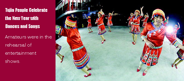 Tujia People Celebrate the New Year with Dances and Songs