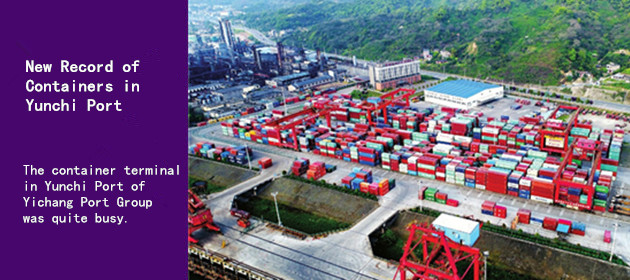 New Record of Containers in Yunchi Port
